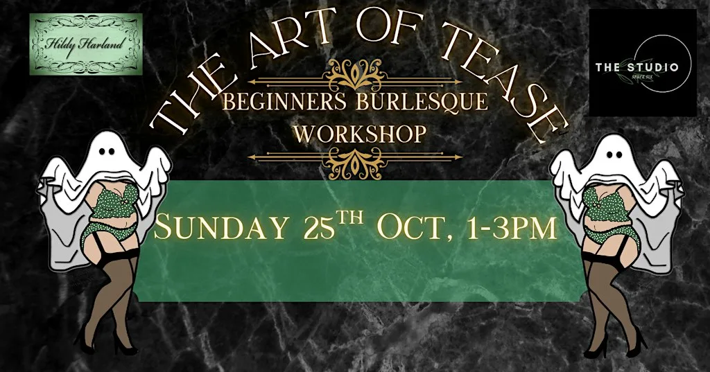 Art of tease - Beginners Burlesque Workshop Spooky striptease