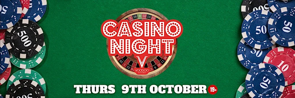 Voodoo Student Casino Night ThursOct 9th at Voodoo Rooms