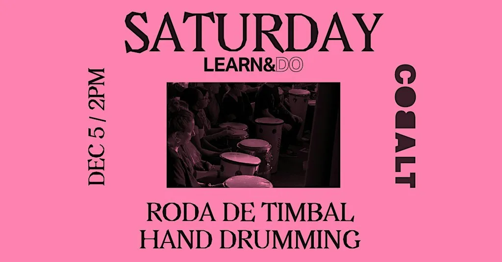 Roda de Timbal: Afro-Brazilian Hand-Drumming Workshop with Nik