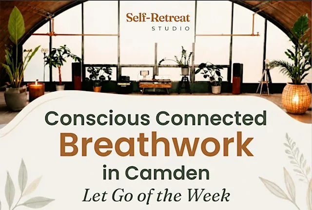 Conscious Connected Breathwork in Camden at Self-Retreat Studio