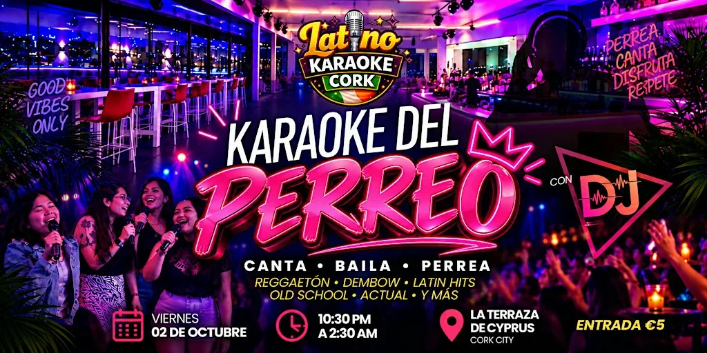 Karaoke del Perreo at Cyprus Avenue