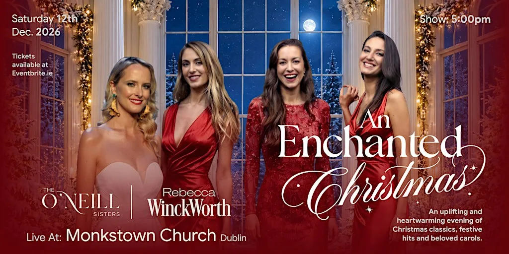 An Enchanted Christmas at Monkstown Church of Ireland