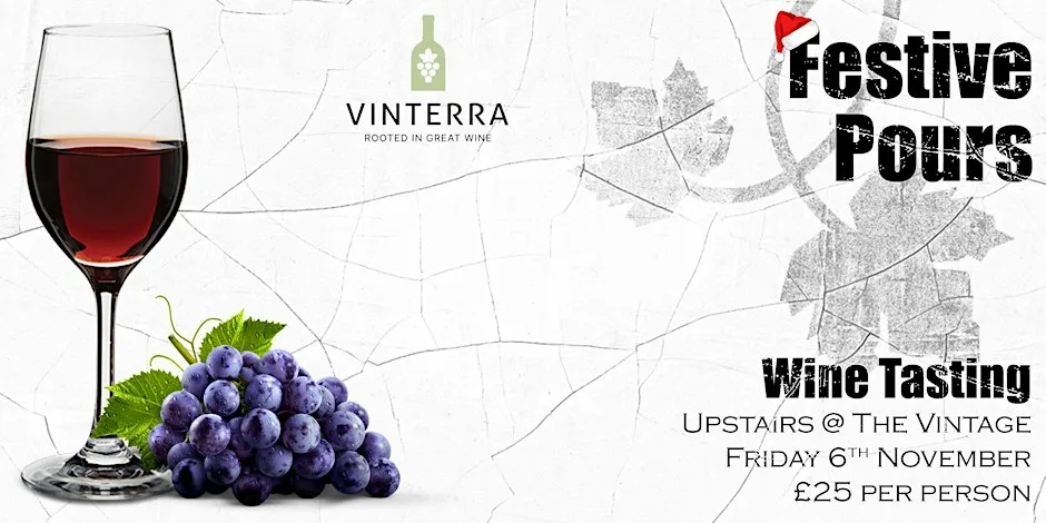 Festive Pours at Upstairs @ The Vintage Wine Merchants, Antrim