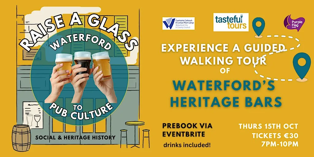 Raise a Glass - to Pub Culture! (Oct Tour) at The Clock Tower Meagher's Quay