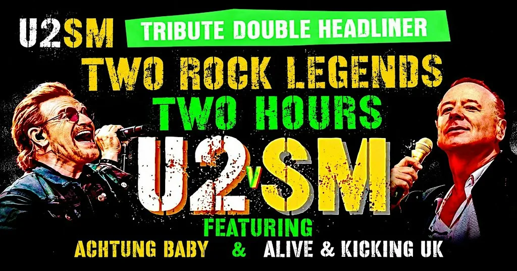 U2 v Simple Minds Tribute - Double Header at Whittles@Tokyo Project