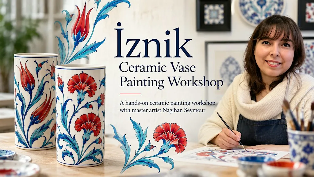 İznik Ceramic Vase Painting Workshop