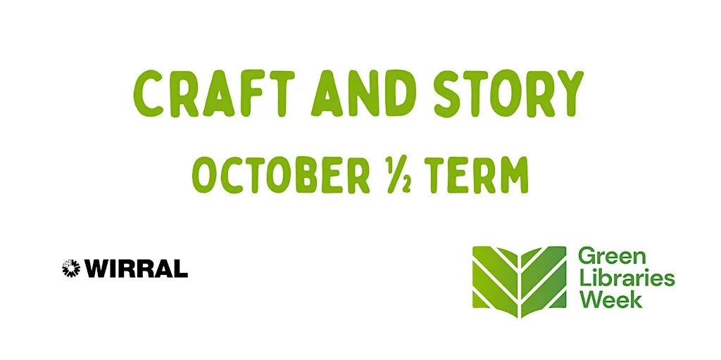 Craft and Story October Half Term at Eastham Library at Eastham Library