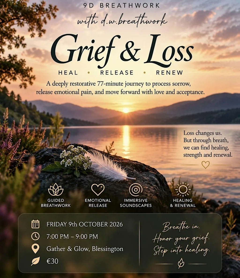 9D Breathwork- Grief & Loss at GATHER & GLOW BLESSINGTON