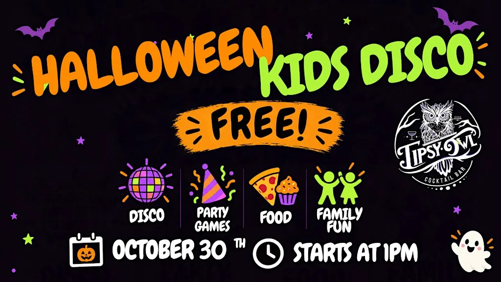 Halloween Kids Disco at Tipsy Owl