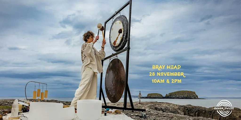 Sound Bath & Whitethorn Tea - Bray Head | 10am & 2pm