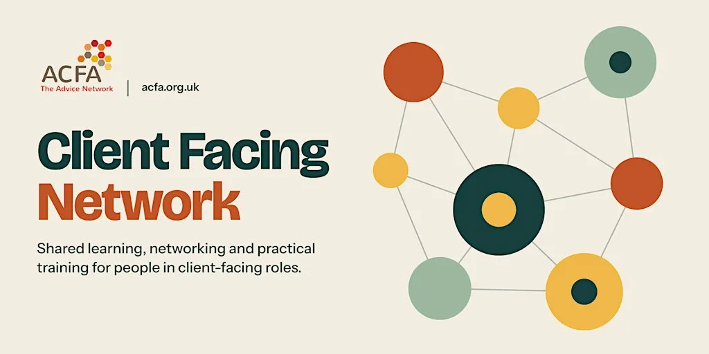 Advice Sector - You're invited to the next ACFA Client Facing Network event at Wellspring Settlement