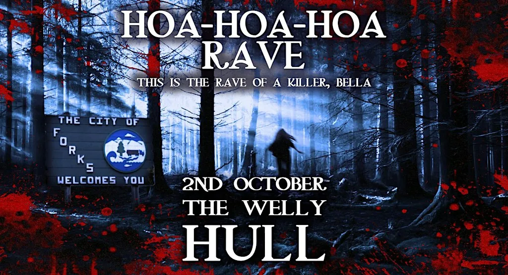 Hoa Hoa Hoa Rave (Hull) at The Welly