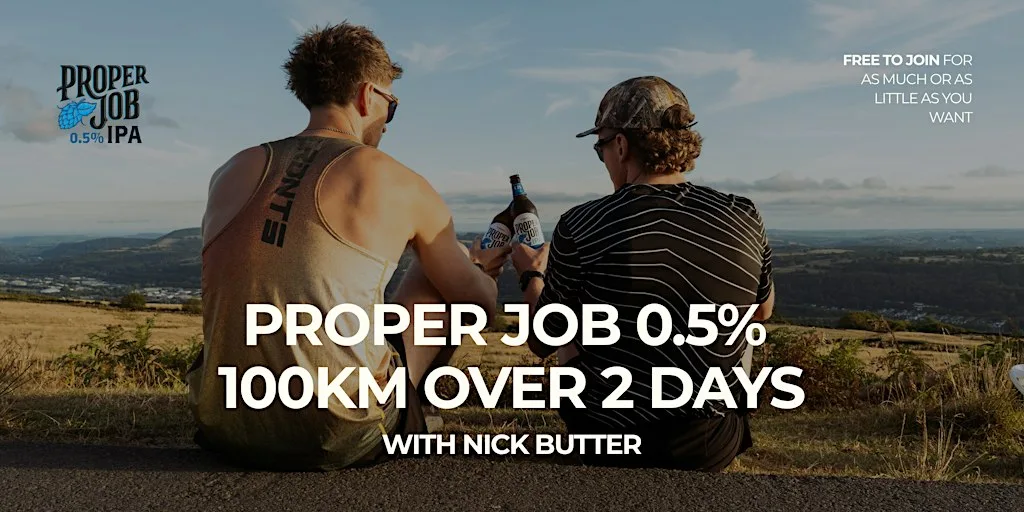 The Proper Job 0.5% 100km with Nick Butter