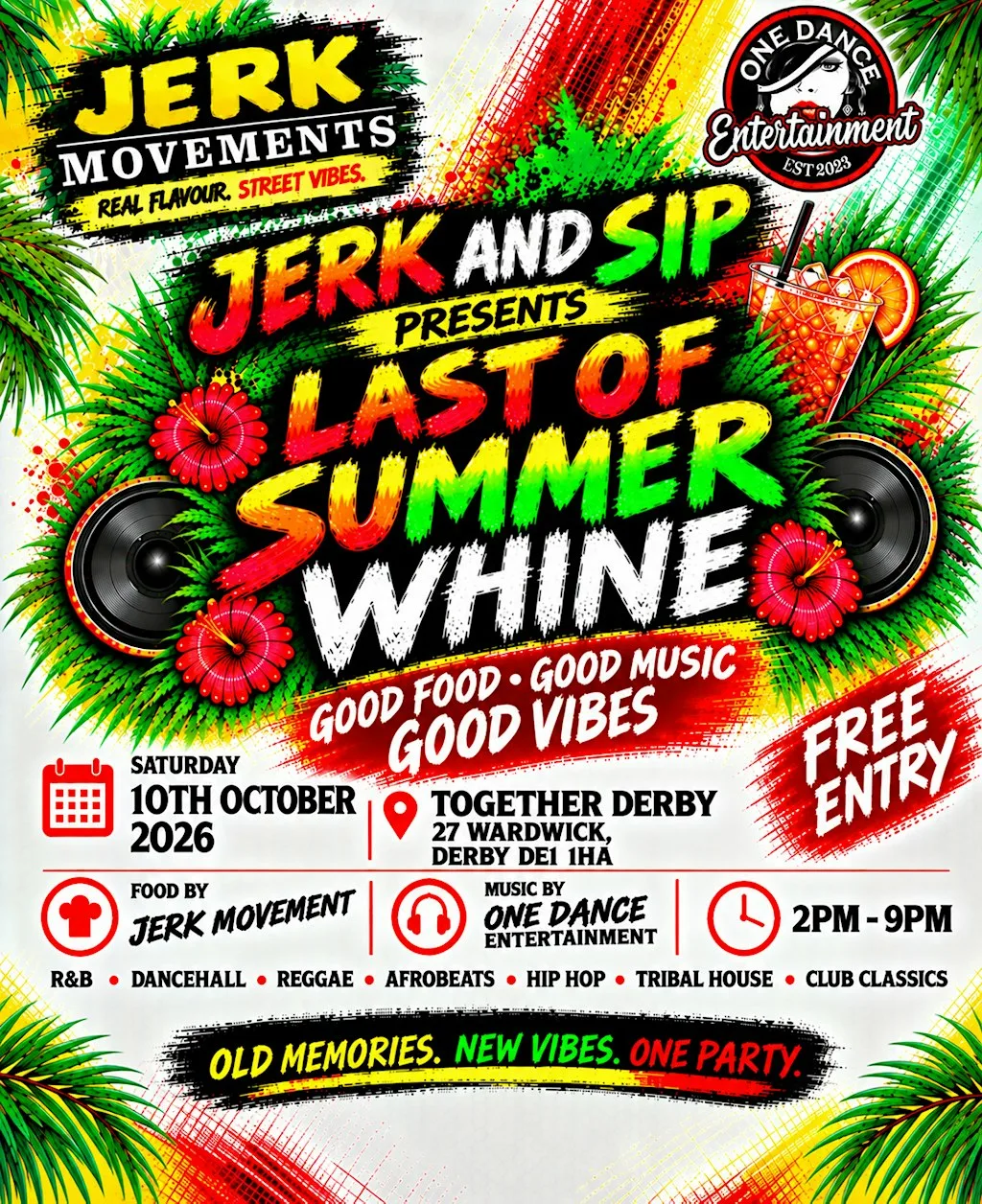 Jerk N Sip Presnt Last Summer Whine at Together