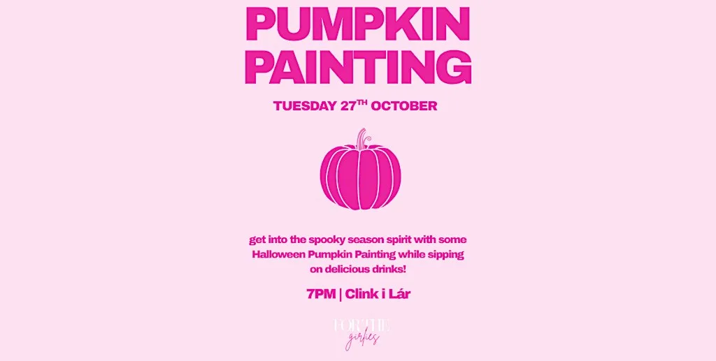 PUMPKIN PAINTING | for the girlies at Clink i Lár