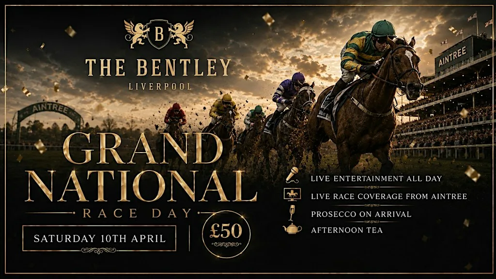 ✨ GRAND NATIONAL DAY AT THE BENTLEY ✨ at The Bentley