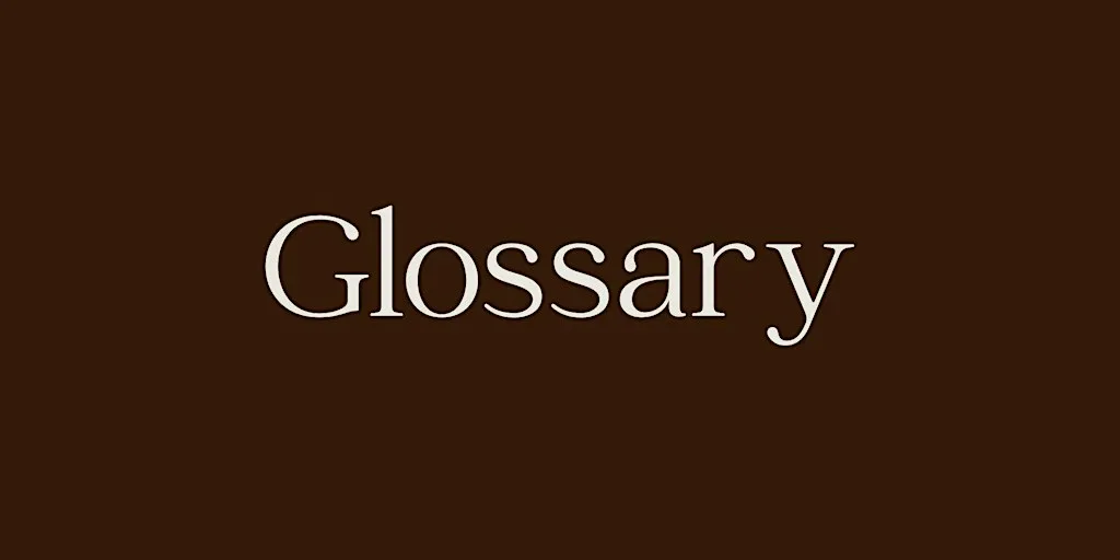 Glossary - October Book Group at Tipsy Mares