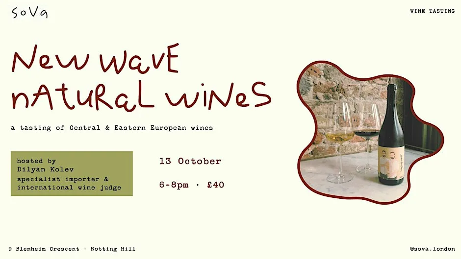 new wave natural wines with Dilyan Kolev