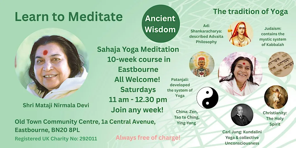 Learn to Meditate in Eastbourne - Free 10 week course - Ancient Wisdom