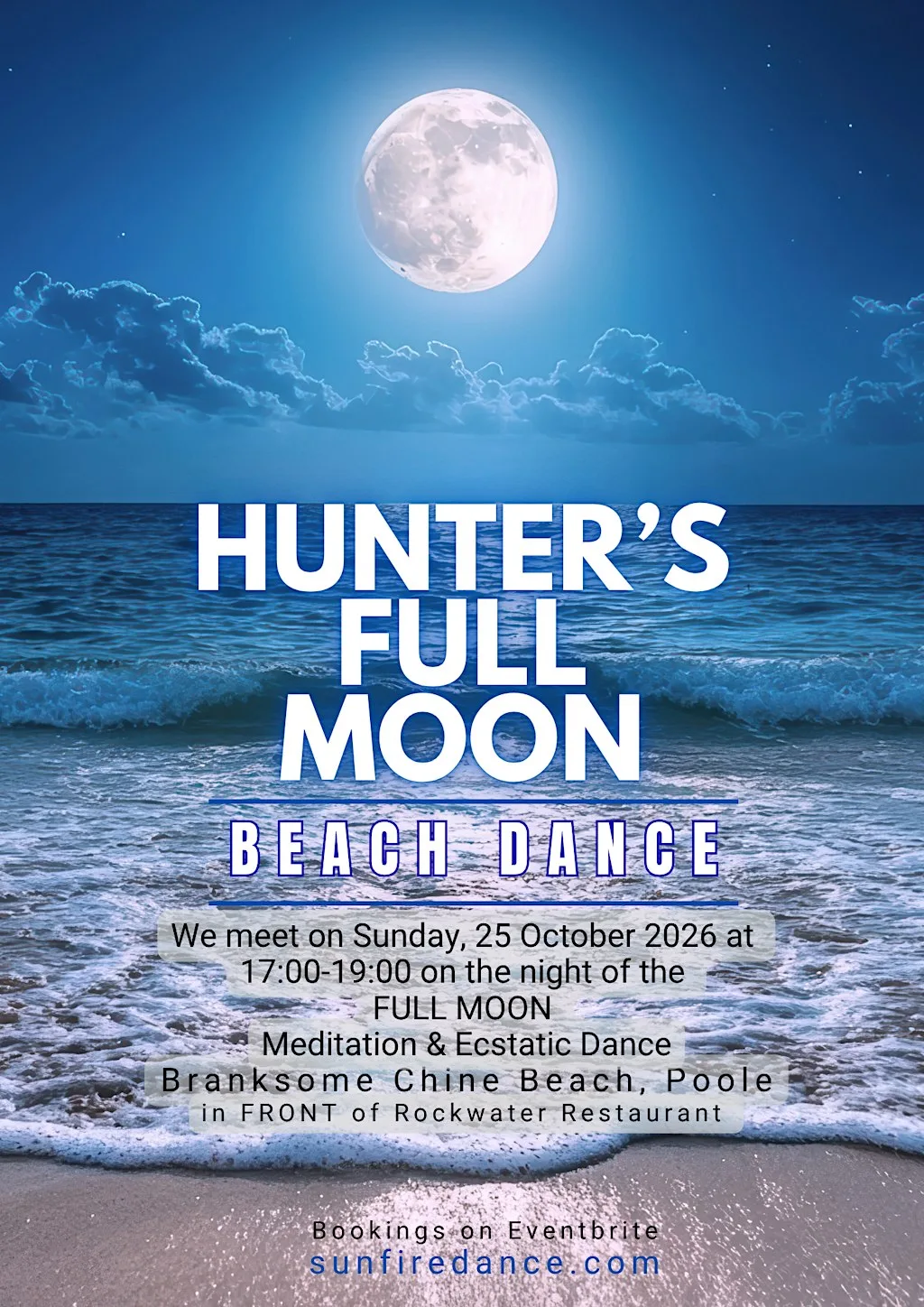 Hunter's Full SuperMoon Beach Dance at Branksome Chine Beach