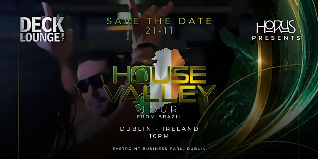 HOUSE VALLEY DUBLIN - DECK LOUNGE at Deck Lounge & Bar