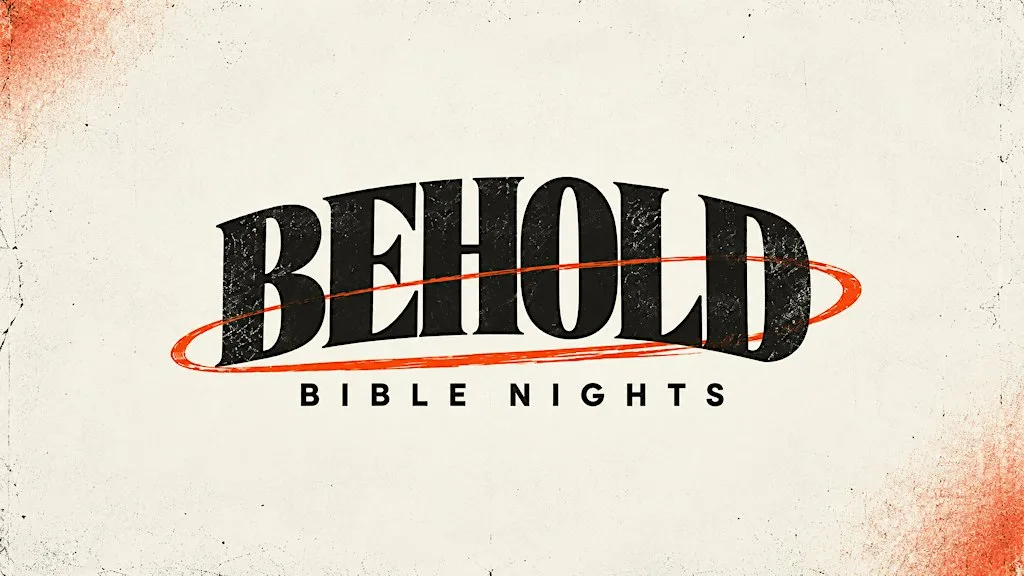 Behold Bible Nights