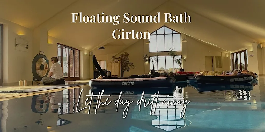 Floating Sound Bath - Girton