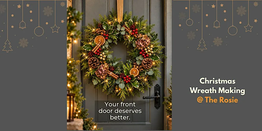Christmas Wreath Making @ The Rosie at Rose & Crown, Yealmpton