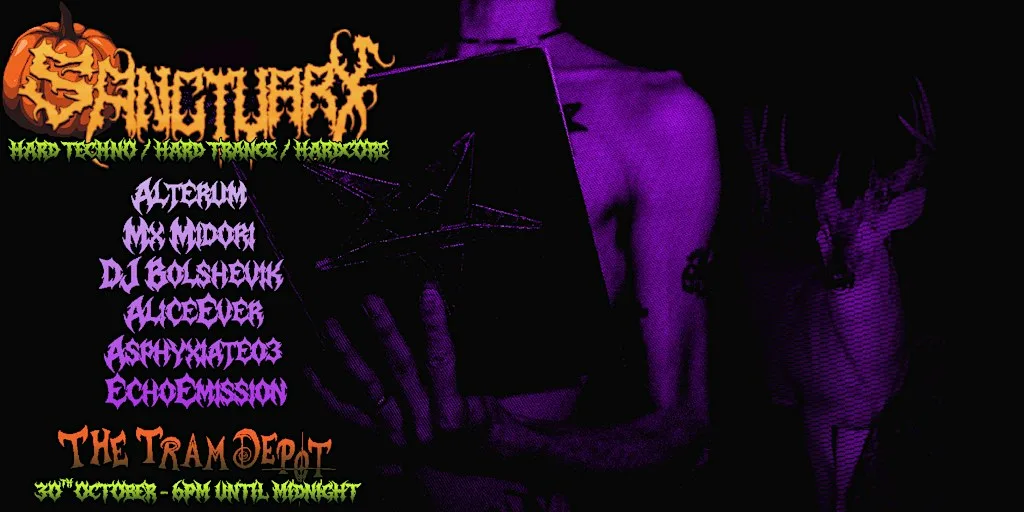 SANCTUARY VII - Hallows Eve-Eve at The Tram Depot
