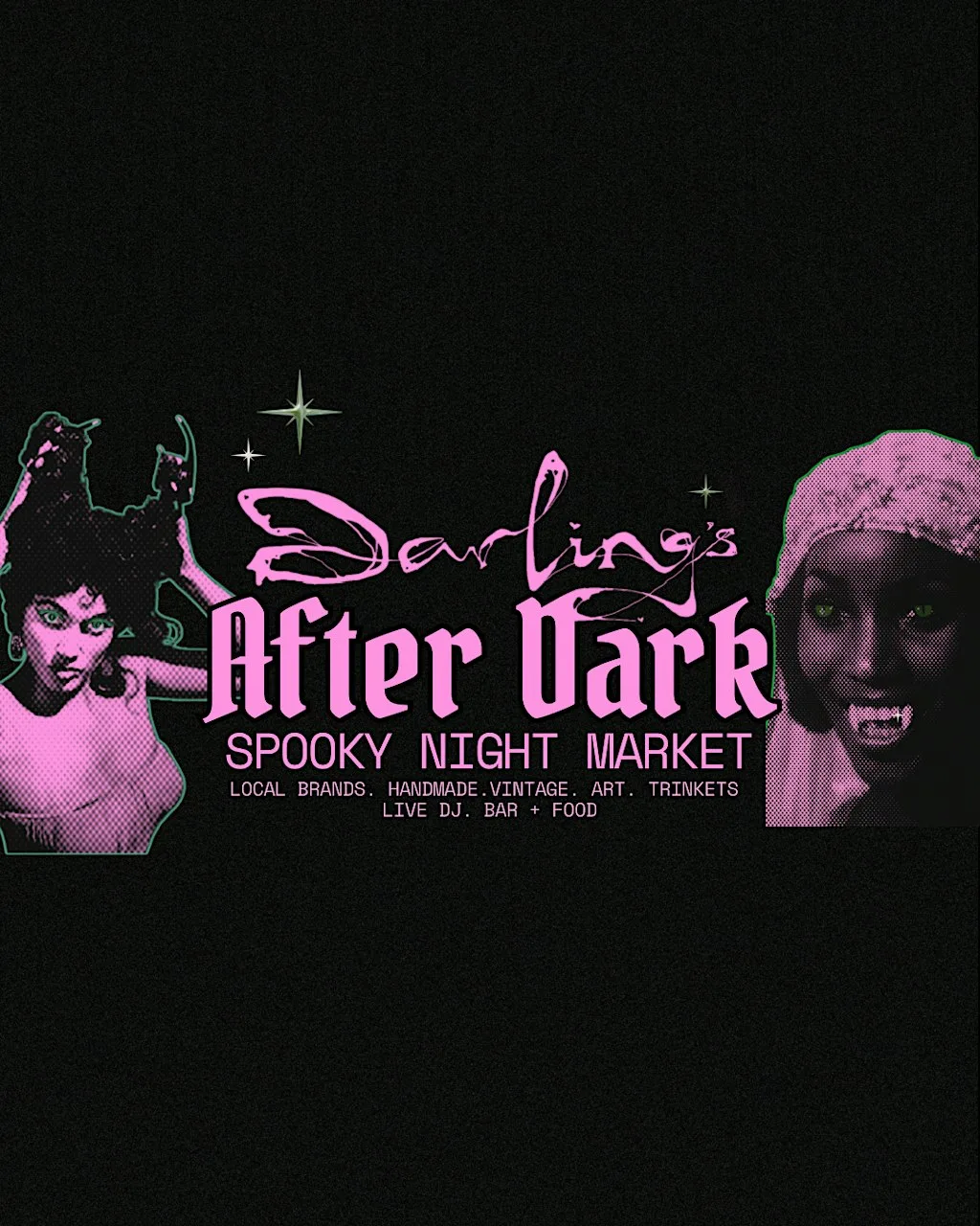 DARLING’S AFTER DARK: SPOOKY NIGHT MARKET