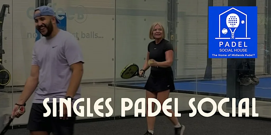Northampton Singles Padel Social - Age Groups at Padel Social House