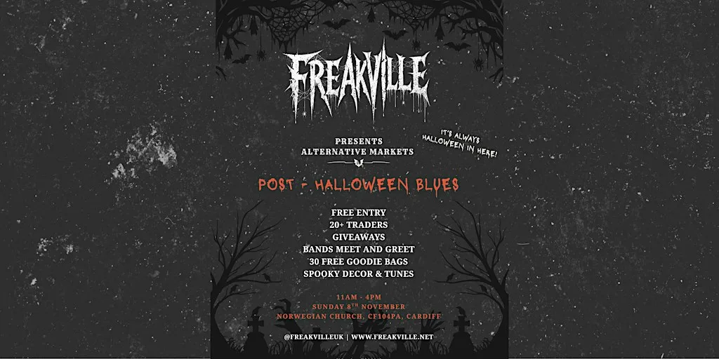 Freakville | Alternative Market | POST-HALLOWEEN BLUES at Norwegian Church Arts Centre