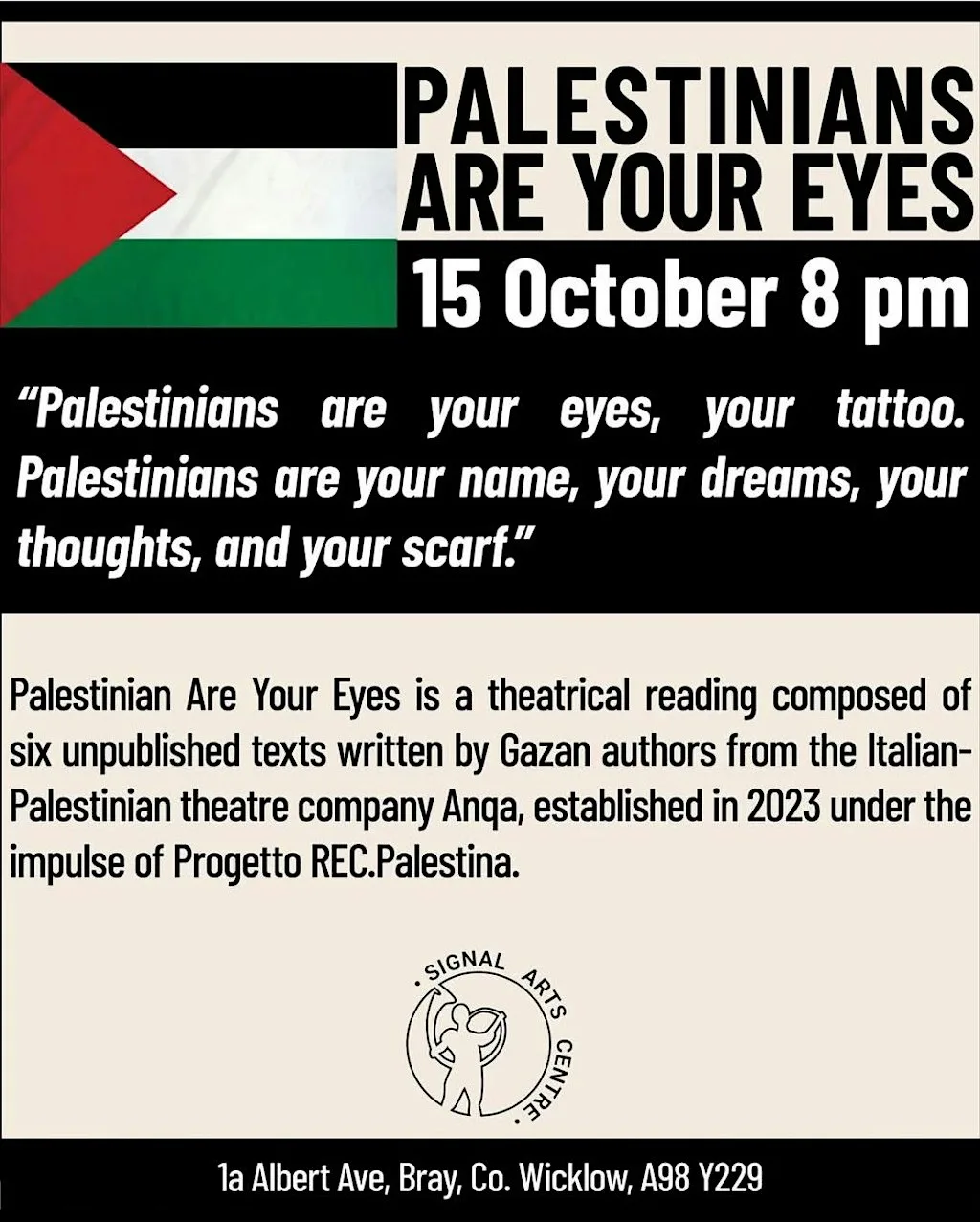 Palestinians are your eyes at Signal Arts