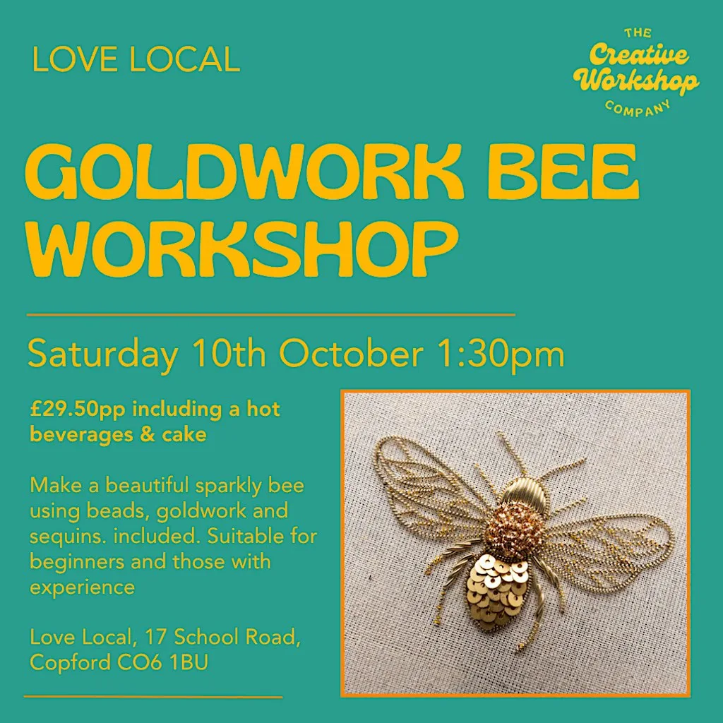 Goldwork Bee Workshop at Love Local