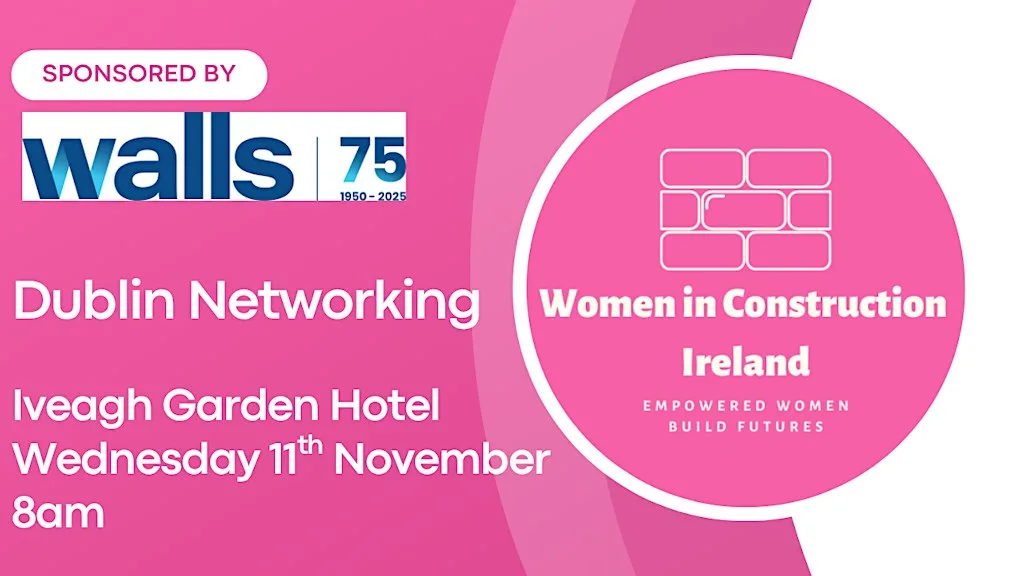 Dublin Networking Breakfast - Women in Construction Ireland