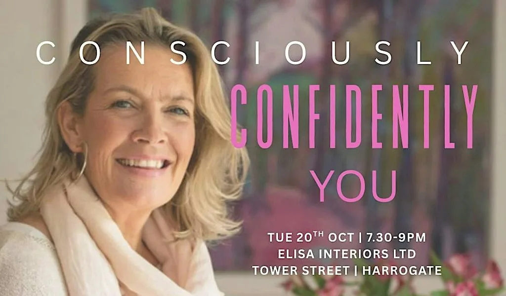 Consciously Confidently You
