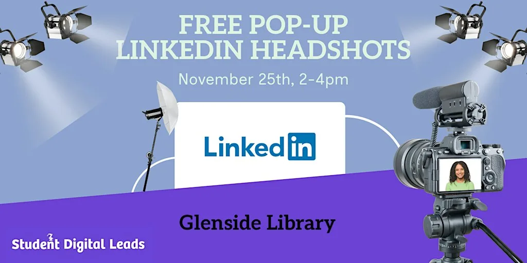 LinkedIn Pop-up Free Headshot Session and LinkedIn talks Glenside Campus