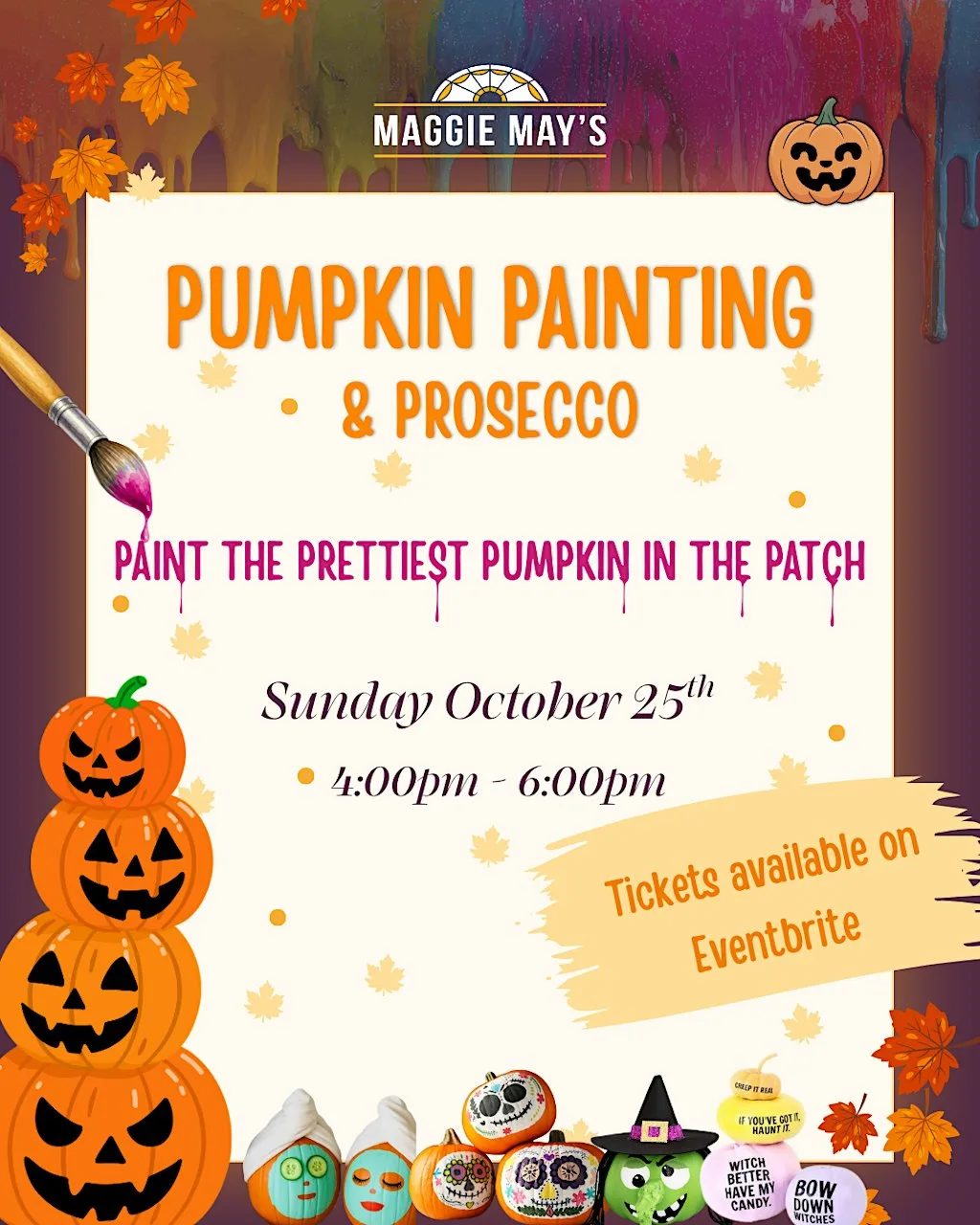 Pumpkin Painting & Prosecco at Maggie May's Bar