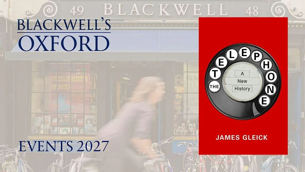 James Gleick THE TELEPHONE with Carissa Véliz