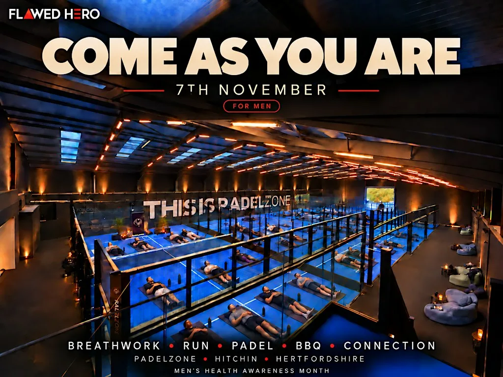 "Come as you are" - Flawed Hero x PadelZone - Men's Health Awareness Month