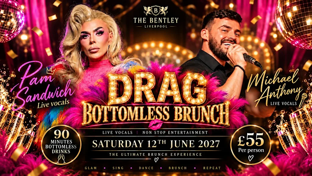 ✨ DRAG BOTTOMLESS BRUNCH – THE ULTIMATE SATURDAY PARTY! ✨ at The Bentley
