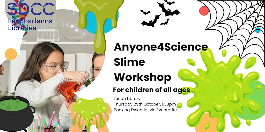 Anyone4Science Slime at Lucan Library