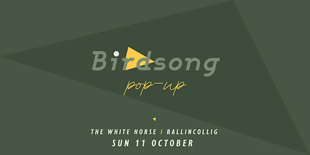 Birdsong x The White Horse at The White Horse