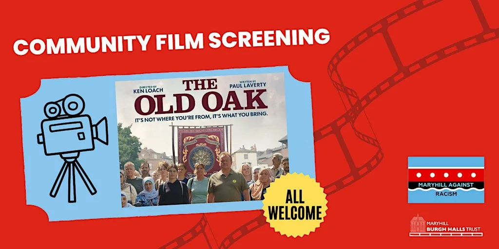 Film Screening: The Old Oak at Maryhill Burgh Halls