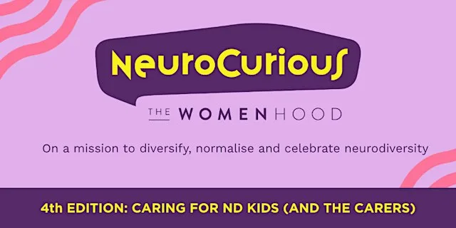 NeuroCurious: Caring for ND Kids (and their Carers)