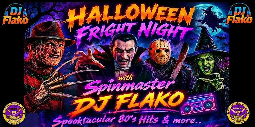 FRIGHT NIGHT - Halloween 80's Fancy Dress Party at The Galway Rowing Club