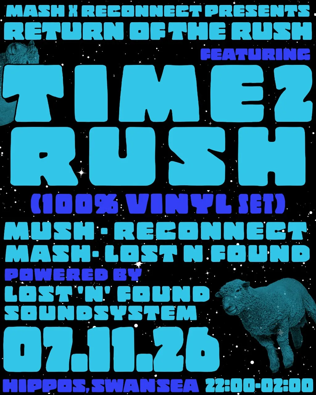 MASH X RECONNECT PRESENTS: RETURN OF THE RUSH