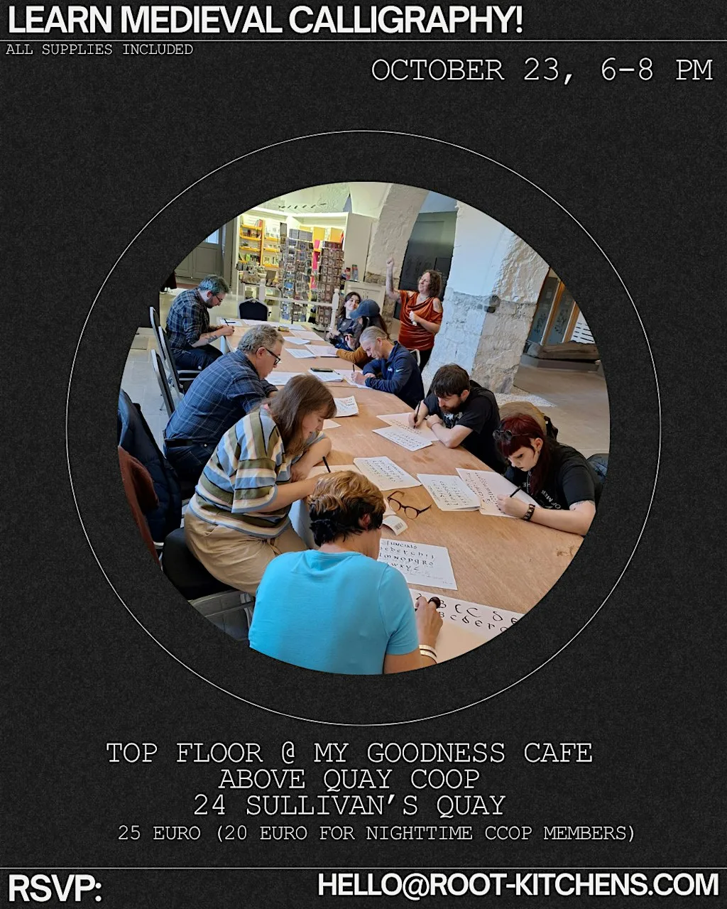 Learn Medieval Calligraphy at My Goodness Café @The Co-op