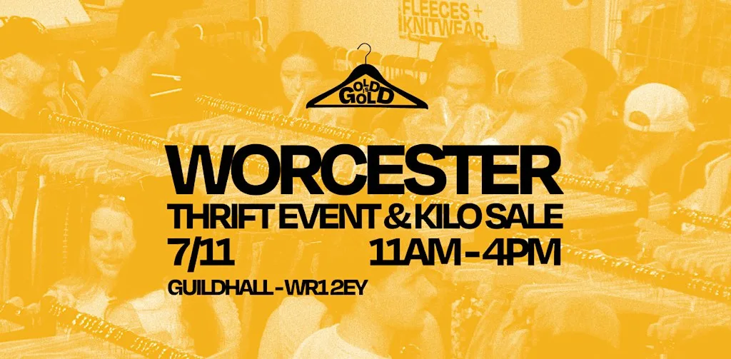7th November - Worcester's BEST Thrift Event & Kilo Sale at THE GUILDHALL