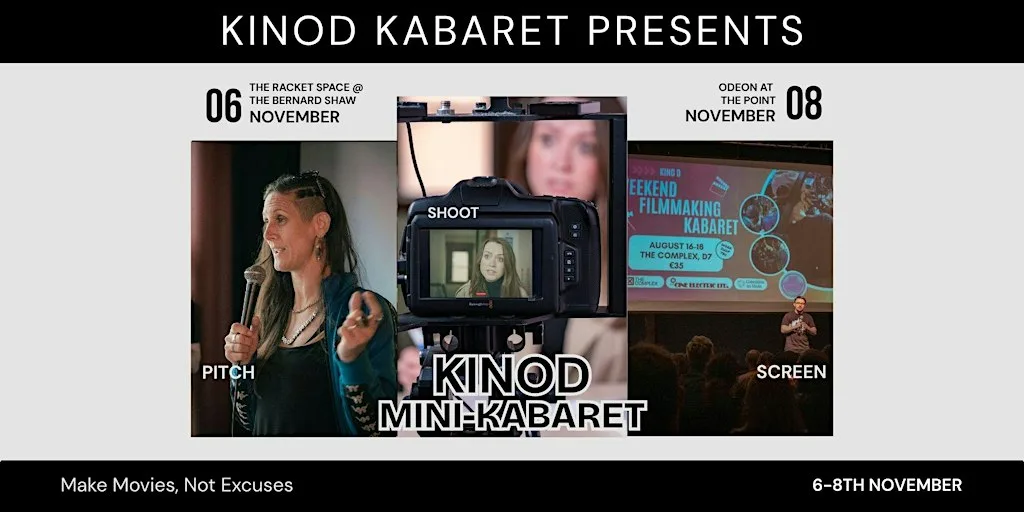 KinoD's Weekend Filmmaking Kabaret